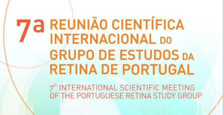 Lisboa recebe a 7.ª Reunião Científica Internacional do Grupo de Estudos da Retina de Portugal